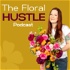 The Floral Hustle