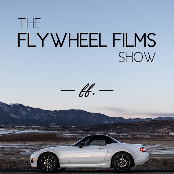 Artwork for The Flywheel Films Show