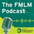 The FMLM podcast