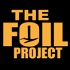 The Foil Project