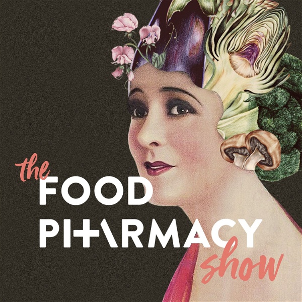 Artwork for The Food Pharmacy Show