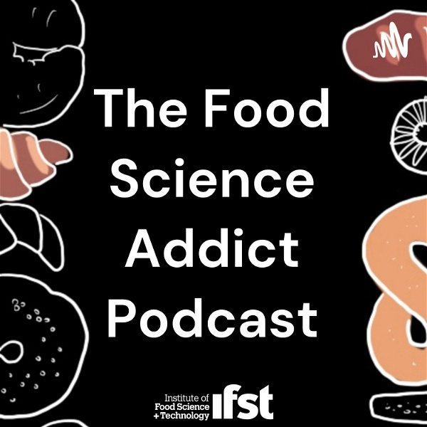 Artwork for The Food Science Addict Podcast