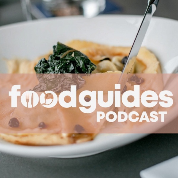 Artwork for The Foodguides Podcast