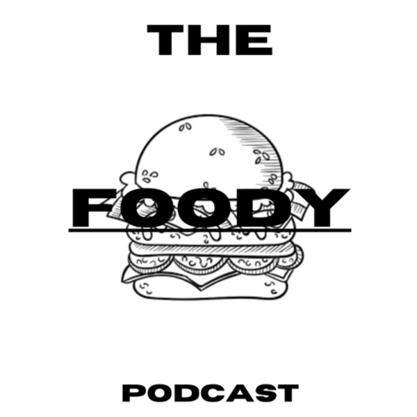 Artwork for The Foody Podcast