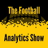 The Football Analytics Show by The Power Rank and Ed Feng