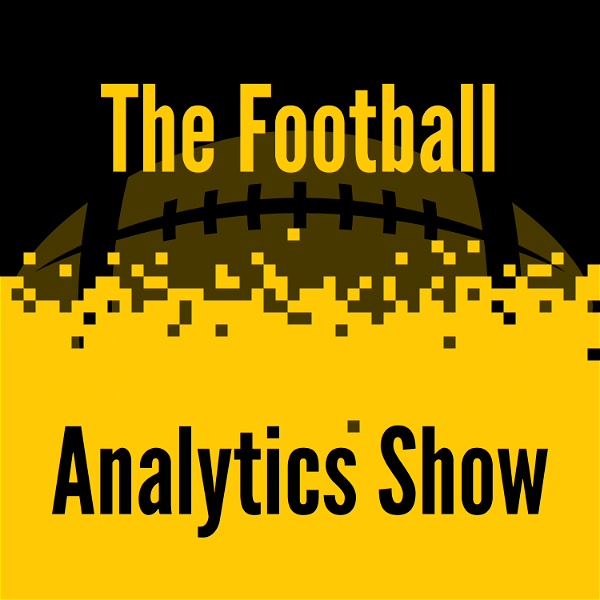 Artwork for The Football Analytics Show by The Power Rank and Ed Feng