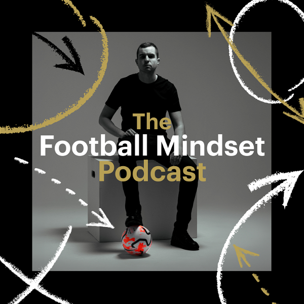 Artwork for The Football Mindset Podcast