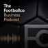 The Footballco Business Podcast