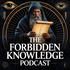 Forbidden Knowledge Podcast