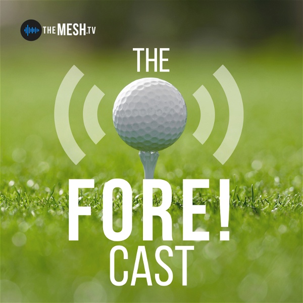 Artwork for The FORE! Cast
