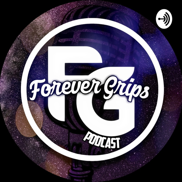 Artwork for The Forever Grips Podcast