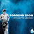 The Forging Iron Podcast with Griffin Jaworski