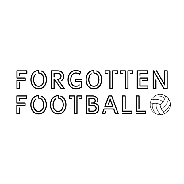 Artwork for The Forgotten Football Podcast