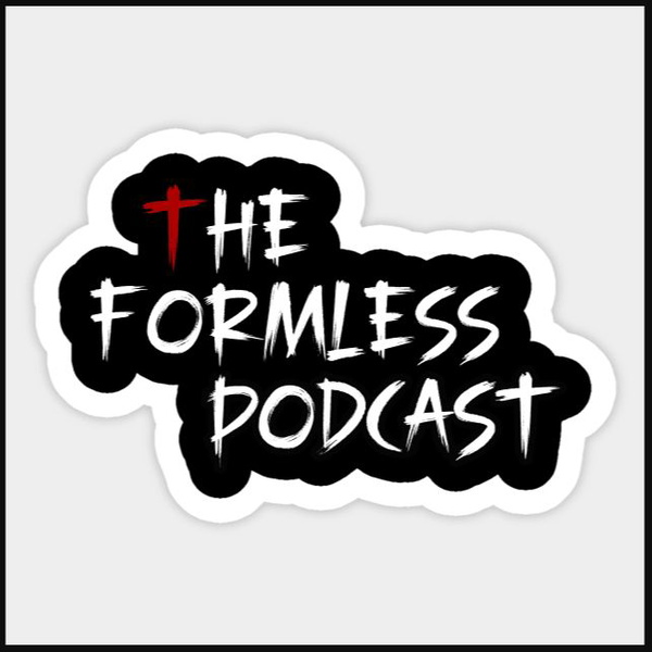 Artwork for The Formless Podcast