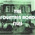 The Fountain Road Files
