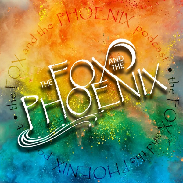 Artwork for The Fox and the Phoenix