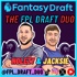 The FPL Draft Duo