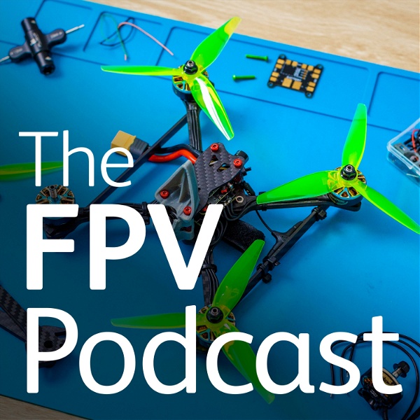Artwork for The FPV Podcast