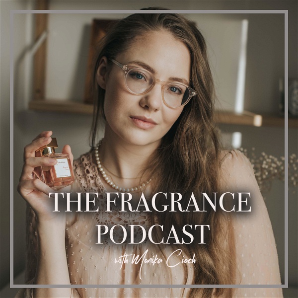 Artwork for The Fragrance Podcast