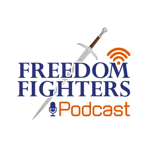 Artwork for The Freedom Fighter Podcast