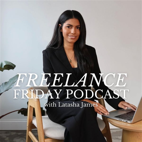 Artwork for The Freelance Friday Podcast