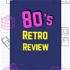 The 80's Music Retro Review