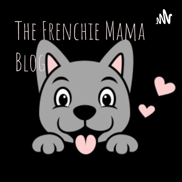 Artwork for The Frenchie Mama Blog