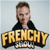 The Frenchy Show