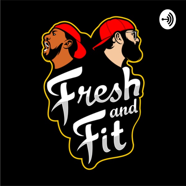 Artwork for The Fresh and Fit Podcast
