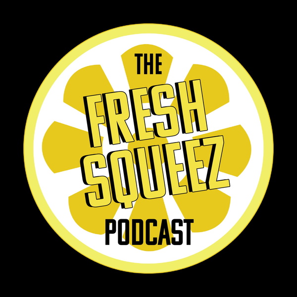 Artwork for The Fresh Squeez Podcast