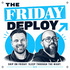 The Friday Deploy
