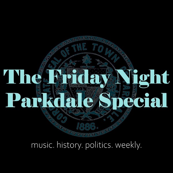 Artwork for The Friday Night Parkdale Special