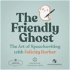The Friendly Ghost w/ Felicity Barber