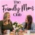The Friendly Moms Club | Pregnancy, Postpartum + Parenthood