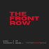 The Front Row