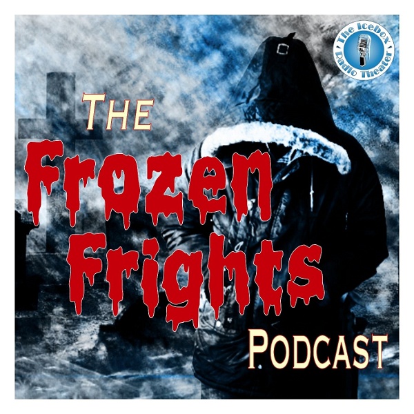 Artwork for The Frozen Frights Podcast