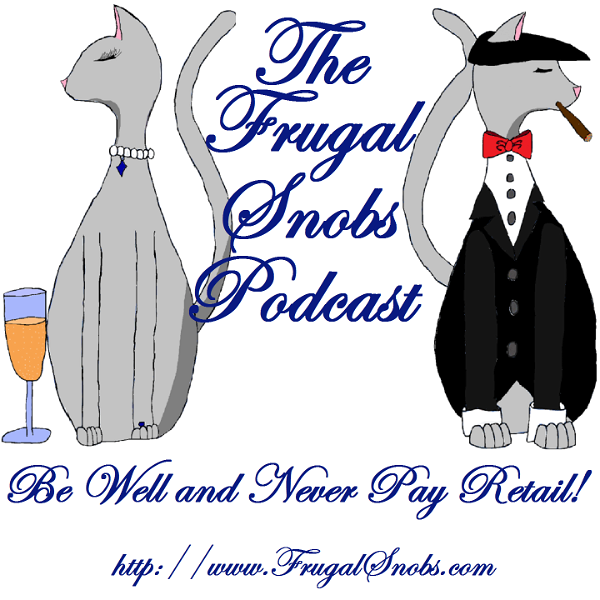 Artwork for The Frugal Snobs Podcast