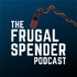 The Frugal Spender Podcast