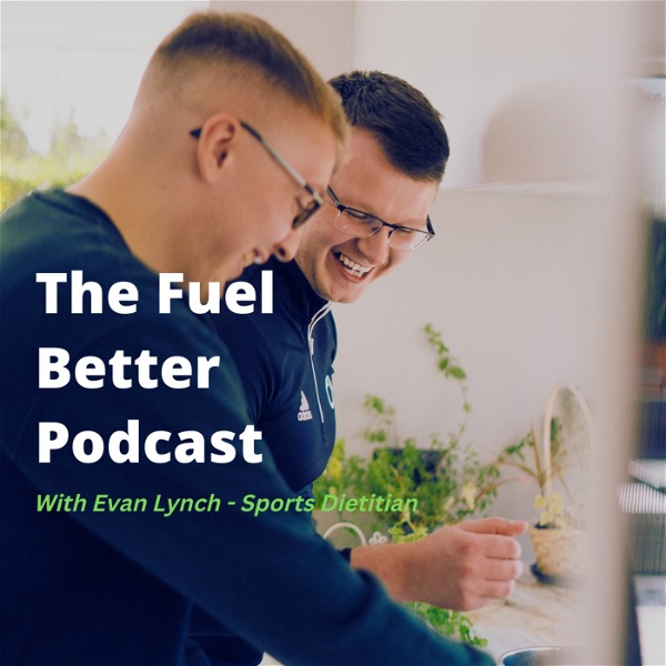 Artwork for The Fuel better Podcast