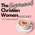 The Empowered Christian Woman Podcast