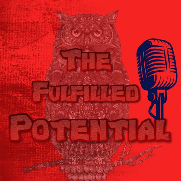 Artwork for The Fulfilled Potential Podcast