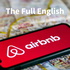 The Full English: The United Kingdom's Airbnb, Short Term Rental & Property Investment Show