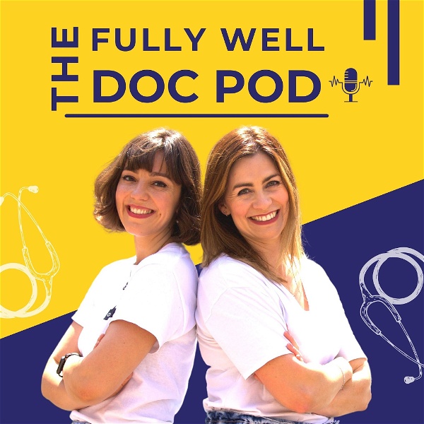 Artwork for The Fully Well Doc Pod