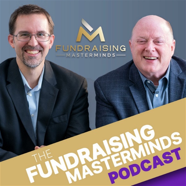Artwork for The Fundraising Masterminds Podcast