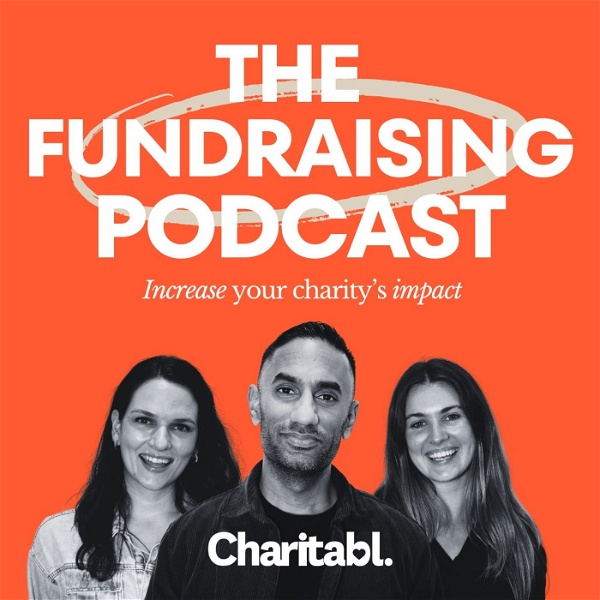 Artwork for The Fundraising Podcast by Charitabl.