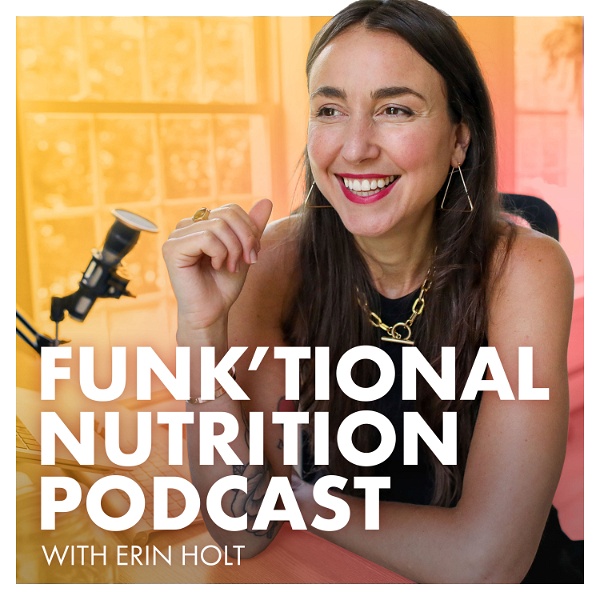 Artwork for The Funk'tional Nutrition Podcast
