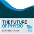 The Future of Physio