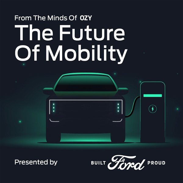 Artwork for The Future of X: Mobility