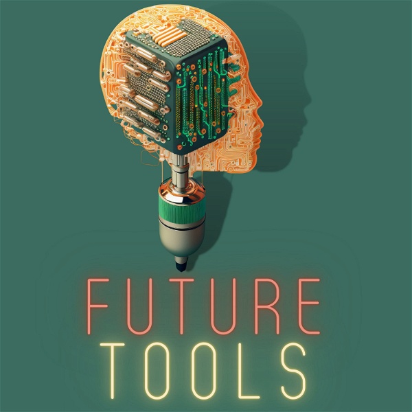 Artwork for The Future Tools Podcast