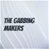 The Gabbing Makers
